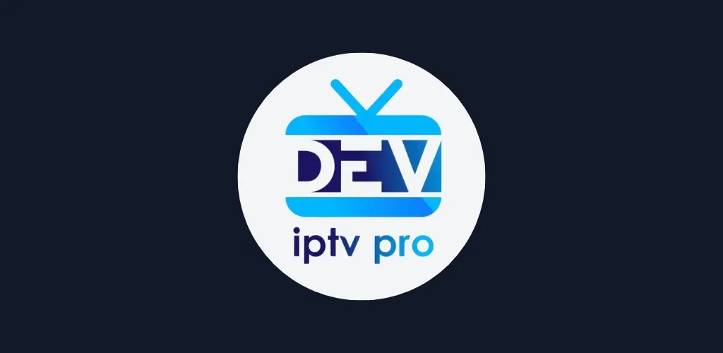 Interface Dev IPTV Pro sur Smart TV et appareils connectés